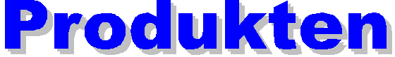 Produkten